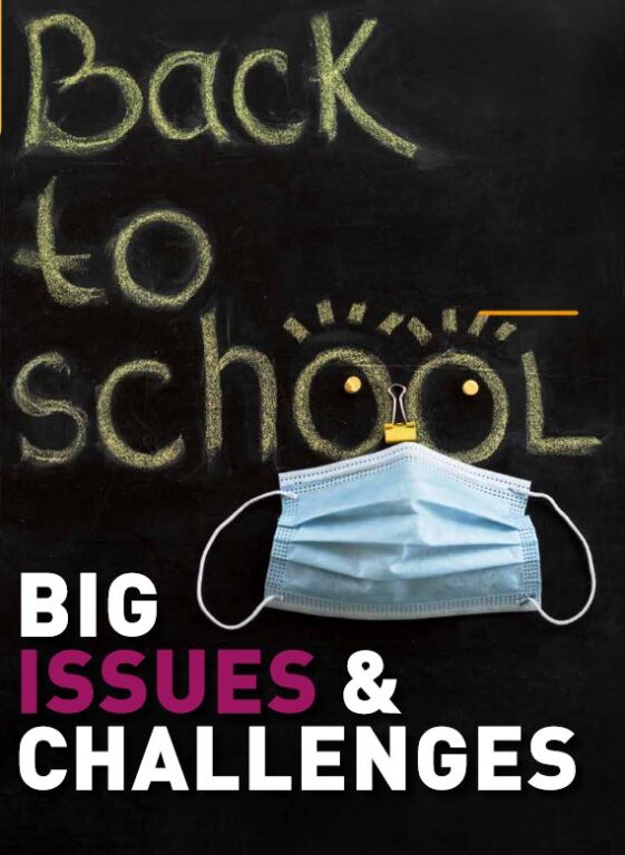 Back to school : Big issues and challenges